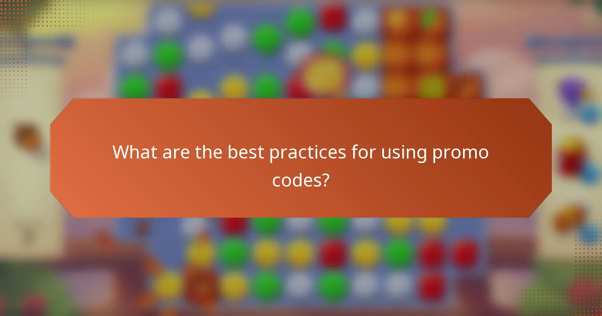 What are the best practices for using promo codes?
