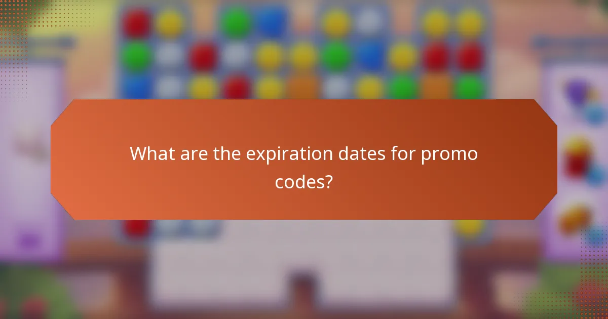 What are the expiration dates for promo codes?
