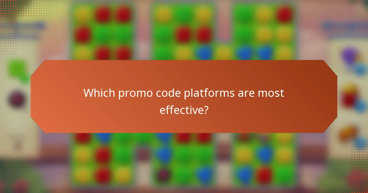 Which promo code platforms are most effective?