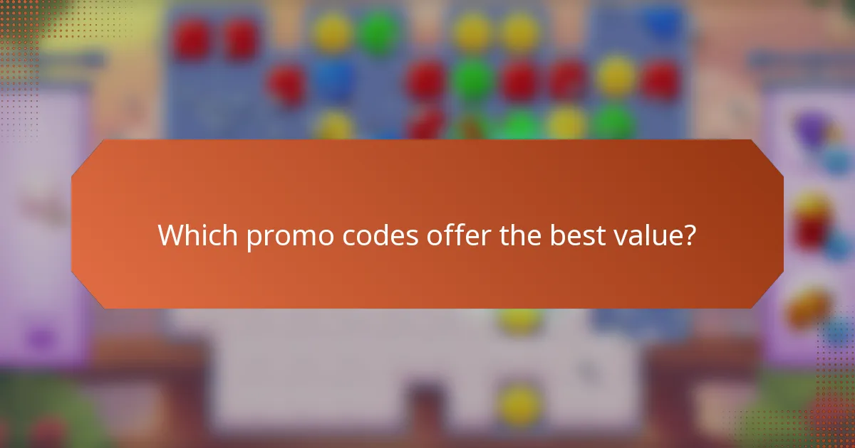 Which promo codes offer the best value?